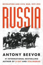 Russia: Revolution and Civil War, 1917-1921 - Beevor, Antony (ISBN: 9780593493878)