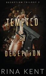 Tempted by Deception (ISBN: 9781685450823)