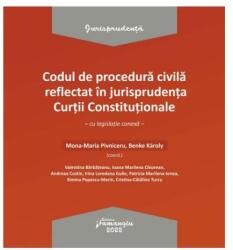 Codul de procedură civilă reflectat în jurisprudența Curții Constituționale (ISBN: 9786062720636)