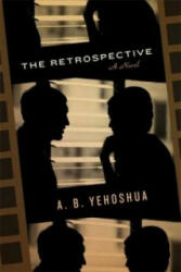 Retrospective - A. B. Yehoshua (ISBN: 9781905559565)
