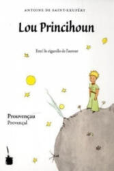 Lou Princihoun - Antoine de Saint-Exupéry, Pierrette Berengier (ISBN: 9783937467917)