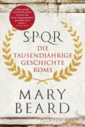 Mary Beard, Ulrike Bischoff - SPQR - Mary Beard, Ulrike Bischoff (ISBN: 9783100022301)