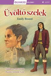 Olvass velünk! - Üvöltő szelek (ISBN: 9789634833116)