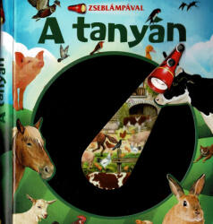 Zseblámpával - A tanyán (ISBN: 9789634832904)
