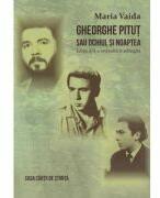 Gheorghe Pitut sau Ochiul si Noaptea. Editia a II-a revizuita si adaugita - Maria Vaida (ISBN: 9786061719747)