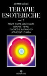 Terapie esoteriche - Dietmar Krämer (ISBN: 9788827212387)