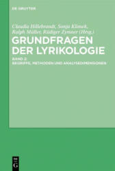 Grundfragen Der Lyrikologie 2 - Sonja Klimek, Ralph Müller, Rüdiger Zymner (ISBN: 9783110456875)