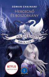 Hercegnő és boszorkány - Jók és Rosszak Iskolája 1 (2022)