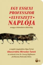 Olga Cerna - Miroslav Sasek: Egy essexi professzor elveszett naplója könyv (ISBN: 9786156323026)
