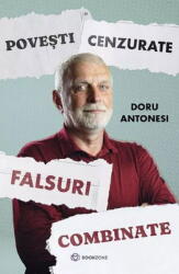 Povesti cenzurate - Doru Antonesi (ISBN: 9786069639382)