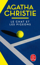 Le chat et les pigeons - Agatha Christie (ISBN: 9782253045526)