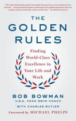Golden Rules - Bob Bowman, Charles Butler (ISBN: 9781250145888)
