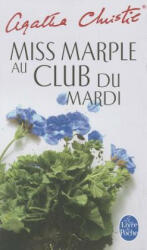 Miss Marple Au Club Du Mardi - Agatha Christie (ISBN: 9782253038917)