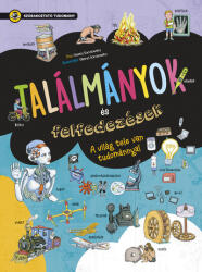 Szórakoztató tudomány - Találmányok és felfedezések (ISBN: 9789634832928)