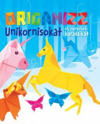 Origamizz unikornisokat (ISBN: 9789634833208)