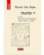 Teatru, Vol. 1 Editia 2022 - Victor Ion Popa (ISBN: 9786064616715)