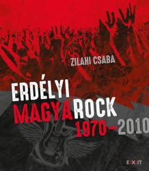 Erdélyi magyaRock 1970-2010 (2022)