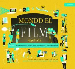 Mondd el a film nyelvén (2022)