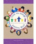 Cine va merge pentru Noi? - Geanina Constantin (ISBN: 9786060871828)