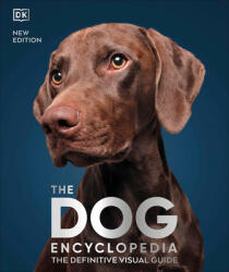 The Dog Encyclopedia: The Definitive Visual Guide (ISBN: 9780744073706)