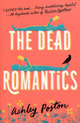 The Dead Romantics (ISBN: 9780008566562)