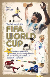 Making of the FIFA World Cup (ISBN: 9781801501668)