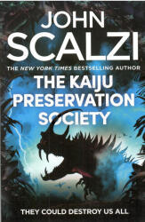 Kaiju Preservation Society (ISBN: 9781509835317)