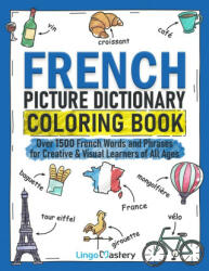 French Picture Dictionary Coloring Book (ISBN: 9781951949495)