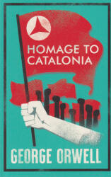 Homage to Catalonia (ISBN: 9781847498861)