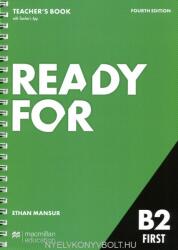 Ready for B2 First 4th Edition Teacher's Book with Teacher's App (ISBN: 9781380052308)