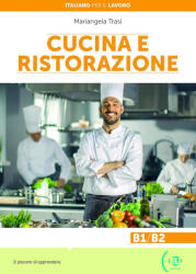 Mariangela Trasi: Cucina e ristorazione B1/B2 (ISBN: 9788853628916)