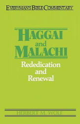Haggai and Malachi - Herbert Wolf (ISBN: 9780802420374)
