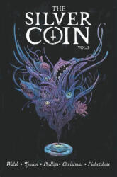 Silver Coin, Volume 3 - Stephanie Phillips, Johnnie Christmas (ISBN: 9781534323575)