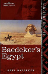 Baedeker's Egypt: Handbook for Travellers (ISBN: 9781616405380)