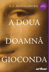 A doua doamnă Gioconda (ISBN: 9786060865551)