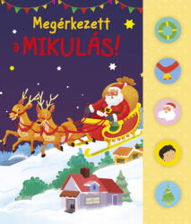 Megérkezett a Mikulás! (ISBN: 9789634833161)