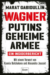 WAGNER - Putins geheime Armee - Christiane Koschinski, Guy Brantschen, Jörg Lukas (2022)
