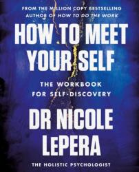 How to Meet Your Self (ISBN: 9781398710733)