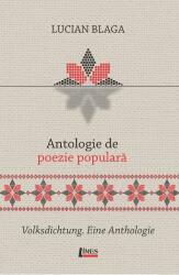 Antologie de poezie populară / Volksdichtung. Eine Anthologie (ISBN: 9786067995626)
