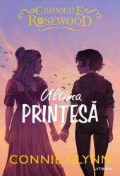 Ultima printesa (ISBN: 9786063389993)