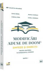 Modificari aduse de DOOM3 - sinteze si exercitii pentru admiterea in invatamantul superior. Partea 1 - Oana Despa (ISBN: 9786063910388)