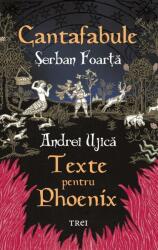 Cantafabule. Texte pentru Phoenix (ISBN: 9786064014733)