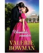Vicontele cavaler - Valerie Bowman (ISBN: 9786063393570)