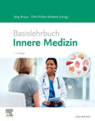 Basislehrbuch Innere Medizin - Dirk Müller-Wieland (ISBN: 9783437411441)