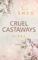 Cruel Castaways 01. Rival - Patricia Woitynek (ISBN: 9783736318793)