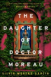 The Daughter of Doctor Moreau (ISBN: 9781529418019)