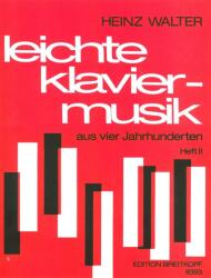 LEICHTE KLAVIERMUSIK AUS VIER JAHRHUNDERTEN II (ISBN: 9786310247427)