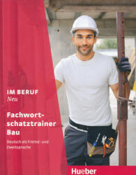 Im Beruf Neu Fachwortschatz Bau (ISBN: 9783193311900)