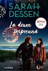 La drum impreuna - Sarah Dessen (ISBN: 9786063393624)