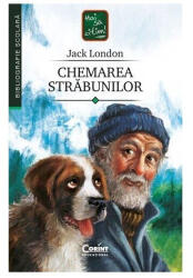 Chemarea strabunilor - Jack London (ISBN: 9786067820867)